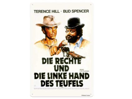 Cedule Bud Spencer and Terence Hill Rechte und Linke Hand des Teufels 20x30cm