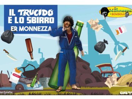 Soška Er Monnezza Il Trucido e Lo Sbirro