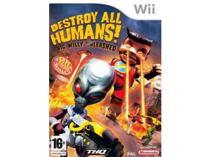 Wii Destroy All Humans! Big Willy Unleashed